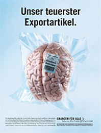 Unser teuerster Exportartikel. Zu sehen: ein eingeschweißtes, abgepacktes menschliches Gehirn. INSM Propaganda